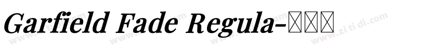 Garfield Fade Regula字体转换